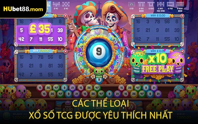 Các thể loại xổ số TCG được yêu thích nhất