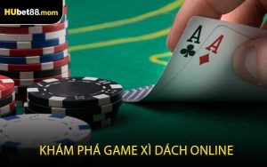 Khám Phá Game Xì Dách Online