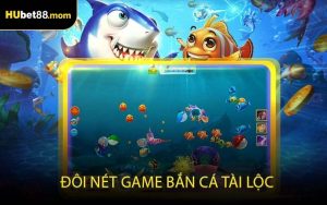 Đôi nét game Bắn Cá Tài Lộc