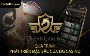 Quá Trình Phát Triển Đặc Sắc Của DG Casino
